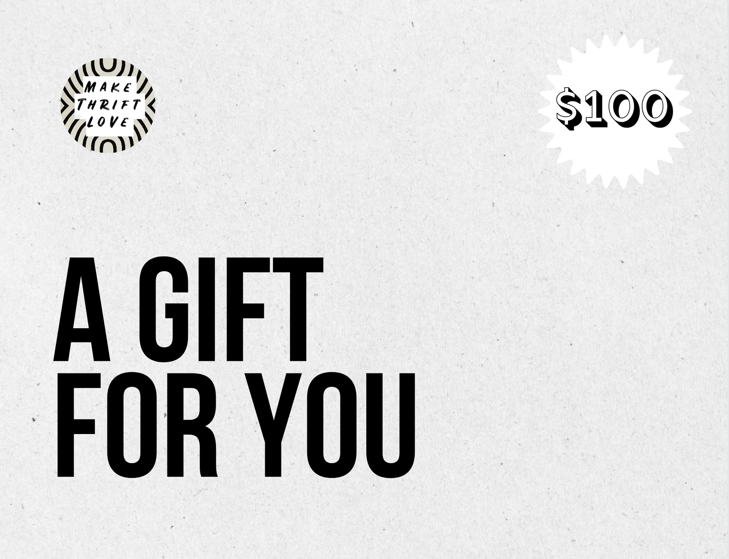 Make Thrift Love Gift Cards
